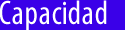 CAPACIDAD